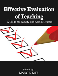 Effective Evaluation of Teaching